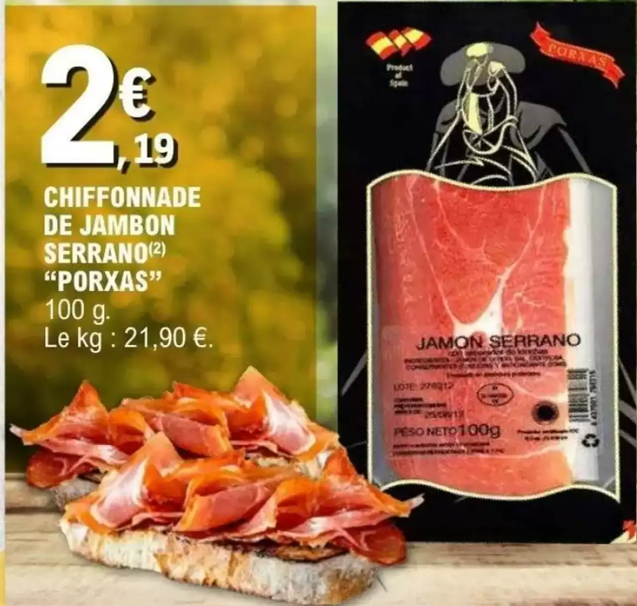 CHIFFONNADE DE JAMBON SERRANO "PORXAS"