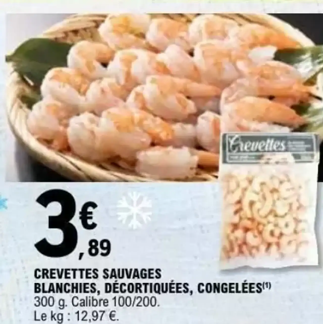 CREVETTES SAUVAGES BLANCHIES, DÉCORTIQUÉES, CONGELÉES