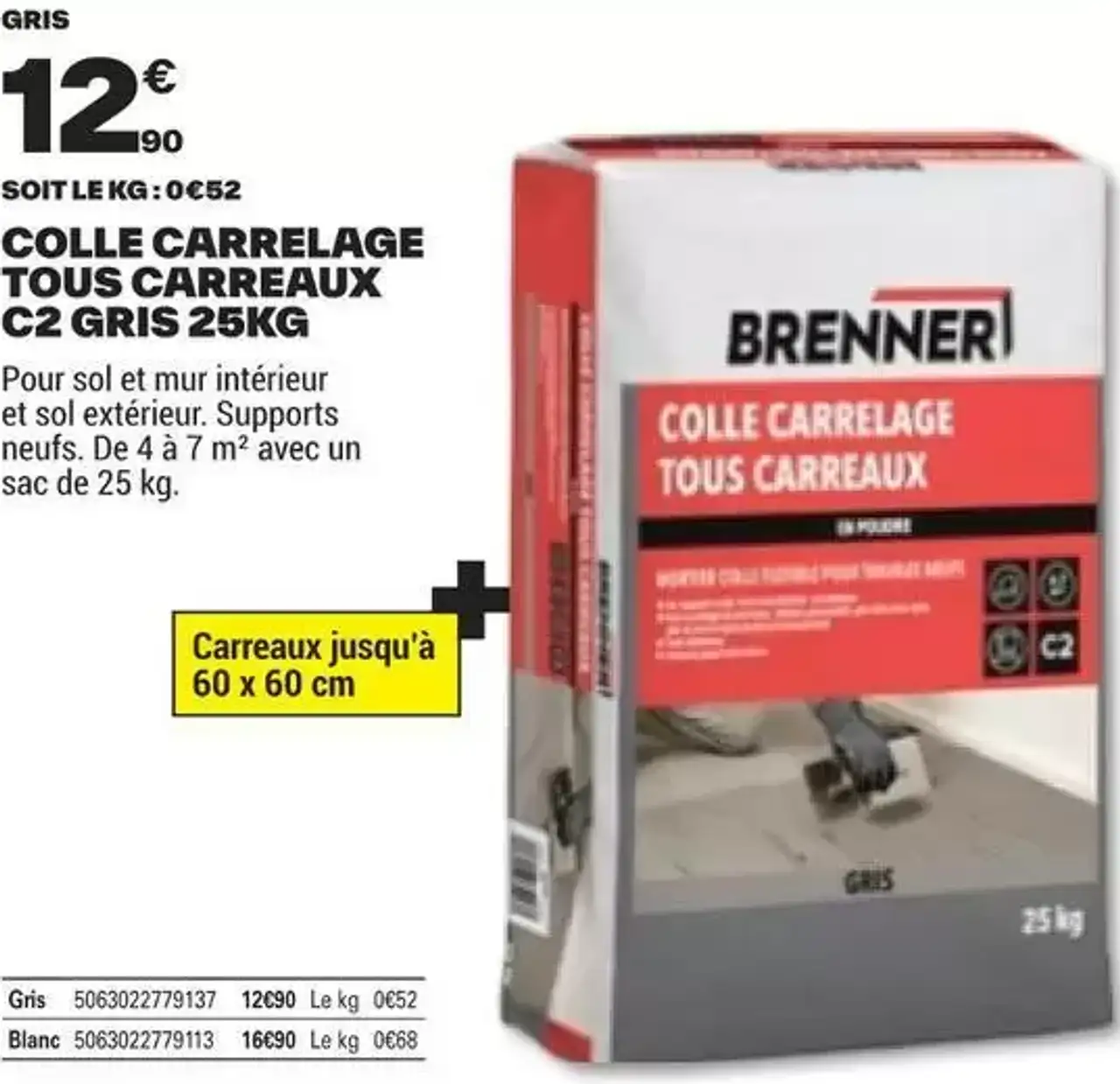 Colle carrelage tous carreaux C2 gris Brenner 25kg