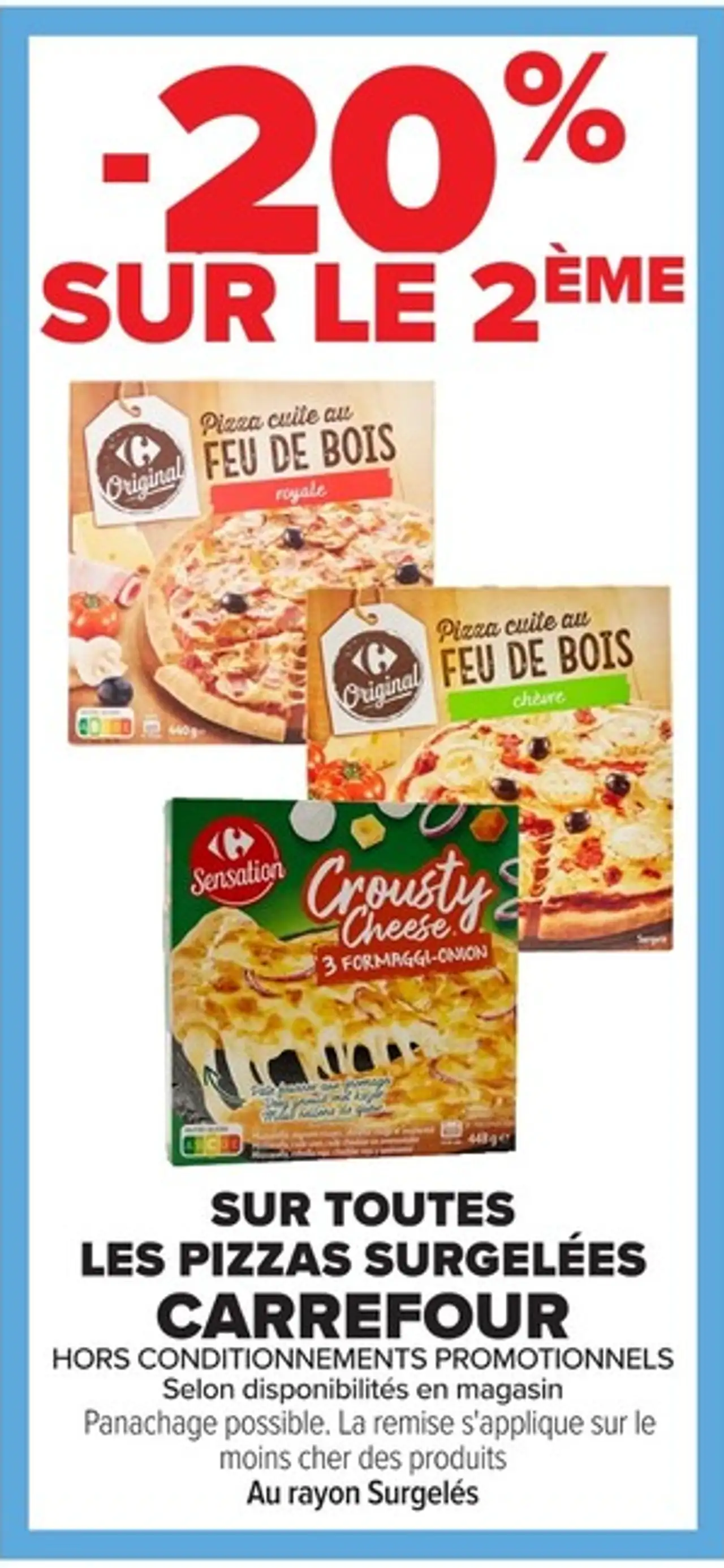 Pizzas surgelées Carrefour