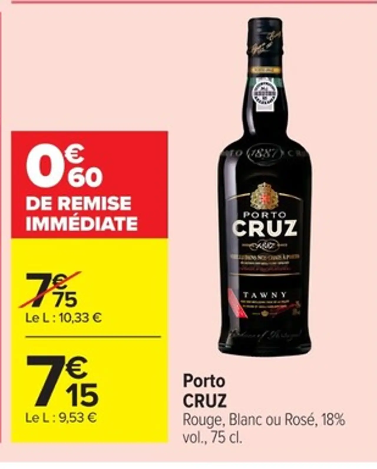 Porto CRUZ Rouge, Blanc ou Rosé, 18% vol.