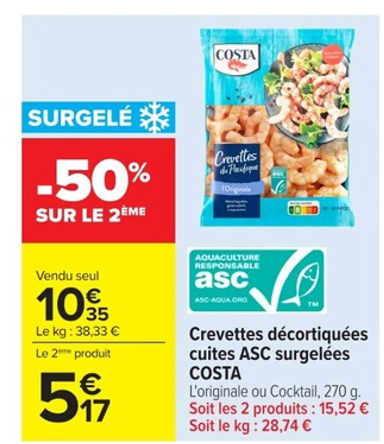 Crevettes décortiquées cuites ASC surgelées COSTA