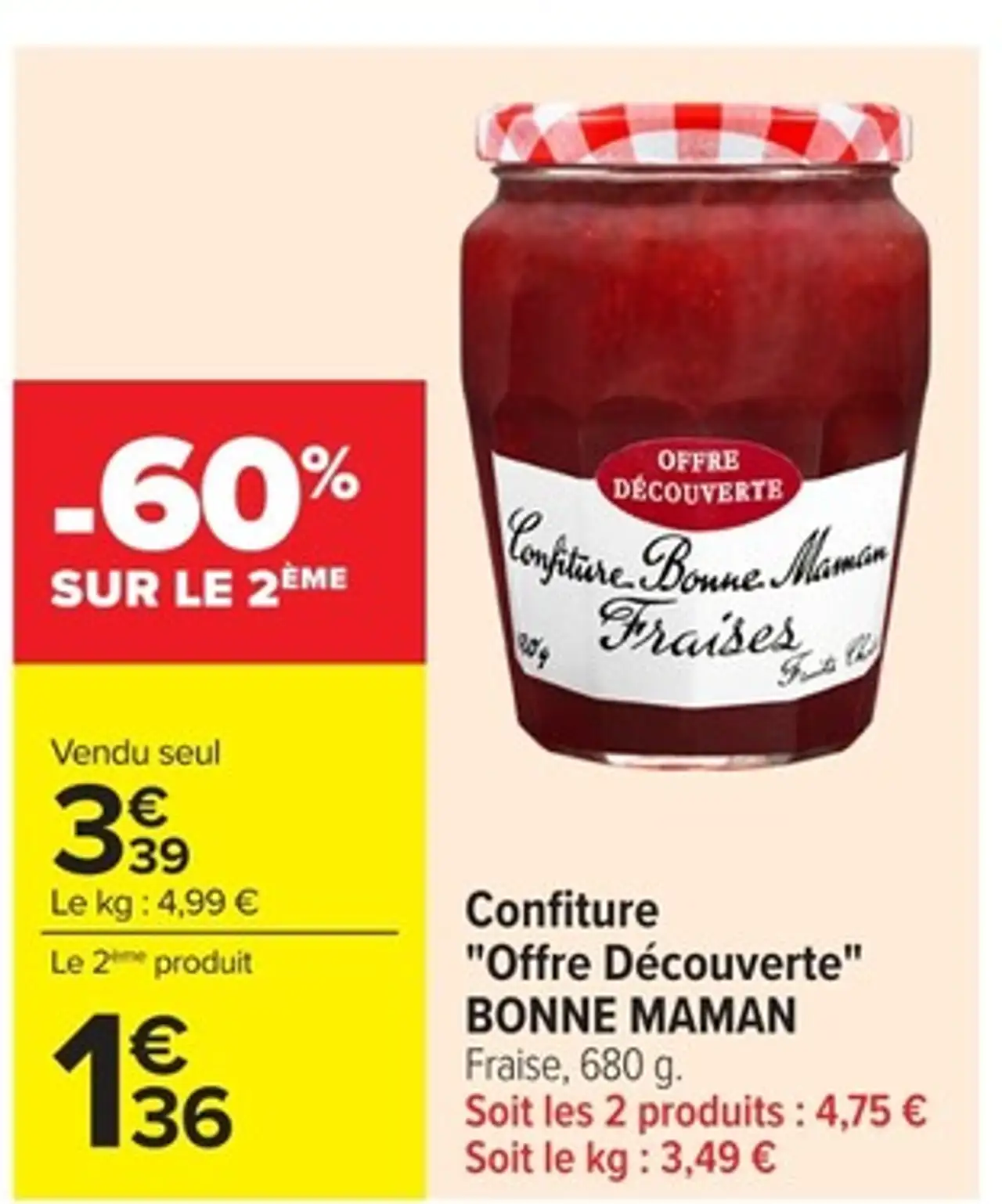 Confiture "Offre Découverte" BONNE MAMAN Fraises