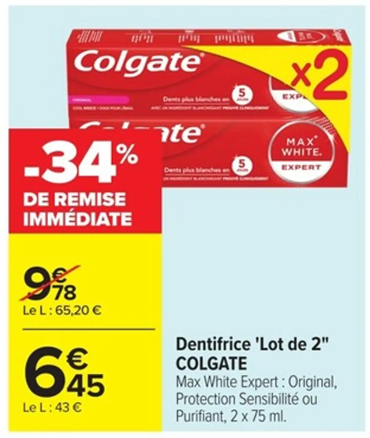 Dentifrice "Lot de 2" Colgate Max White Expert : Original, Protection Sensibilité ou Purifiant, 2 x 75 ml