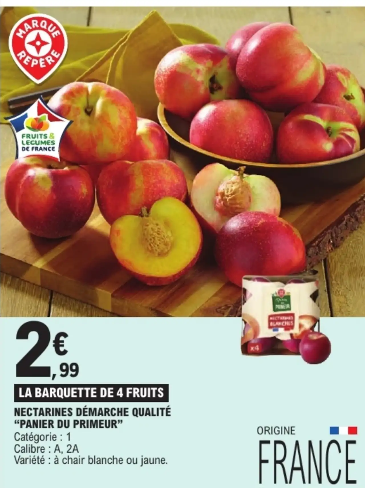NECTARINES DÉMARCHE QUALITÉ "PANIER DU PRIMEUR"