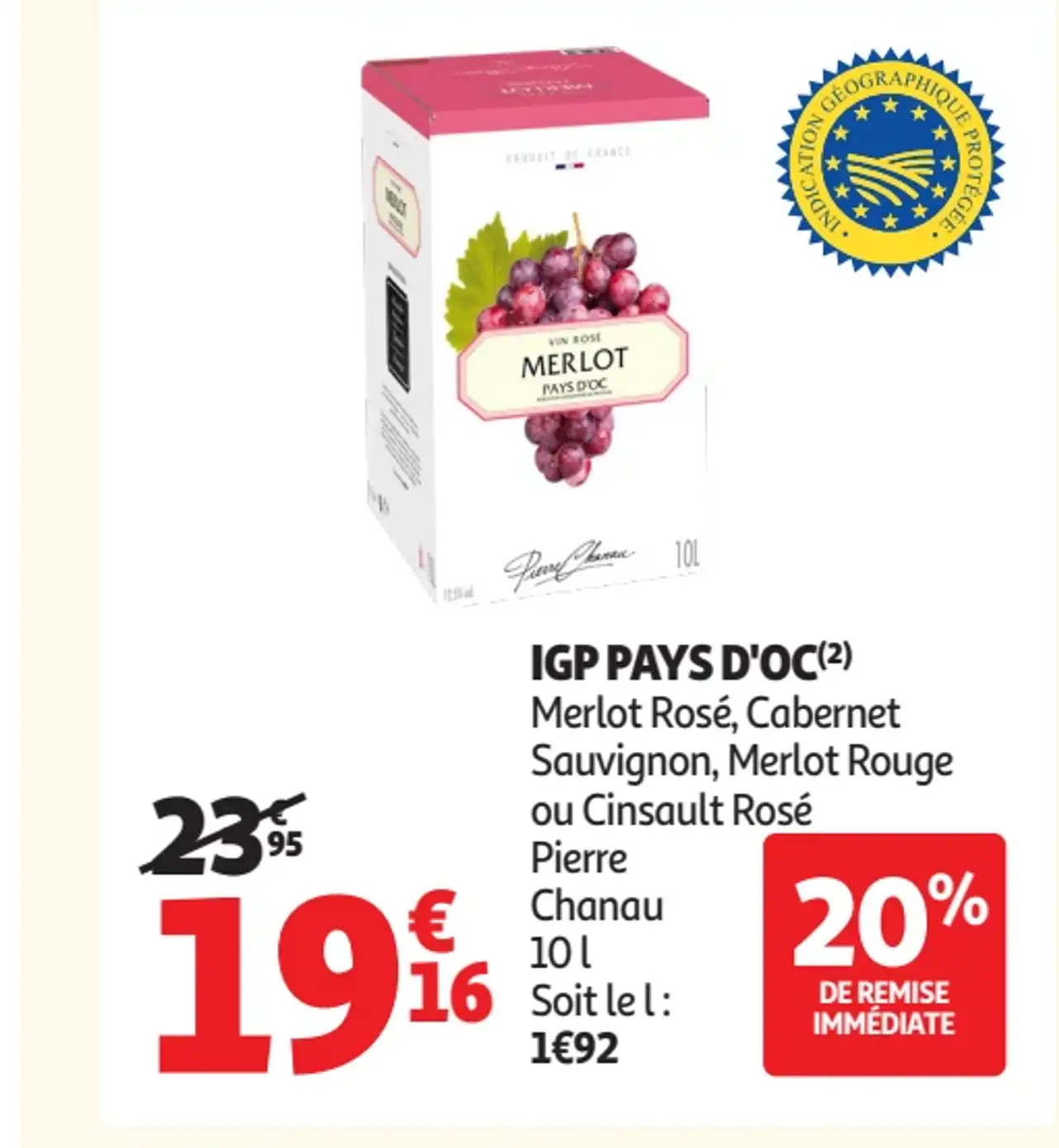IGP Pays d'Oc Merlot Rosé, Cabernet Sauvignon, Merlot Rouge ou Cinsault Rosé Pierre Chanau