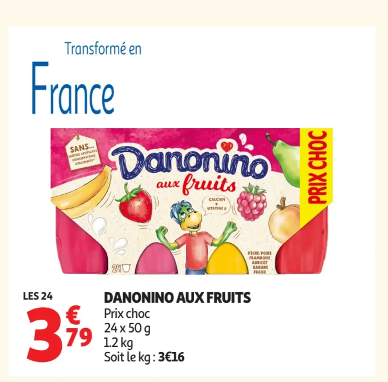 DANONINO AUX FRUITS Prix choc