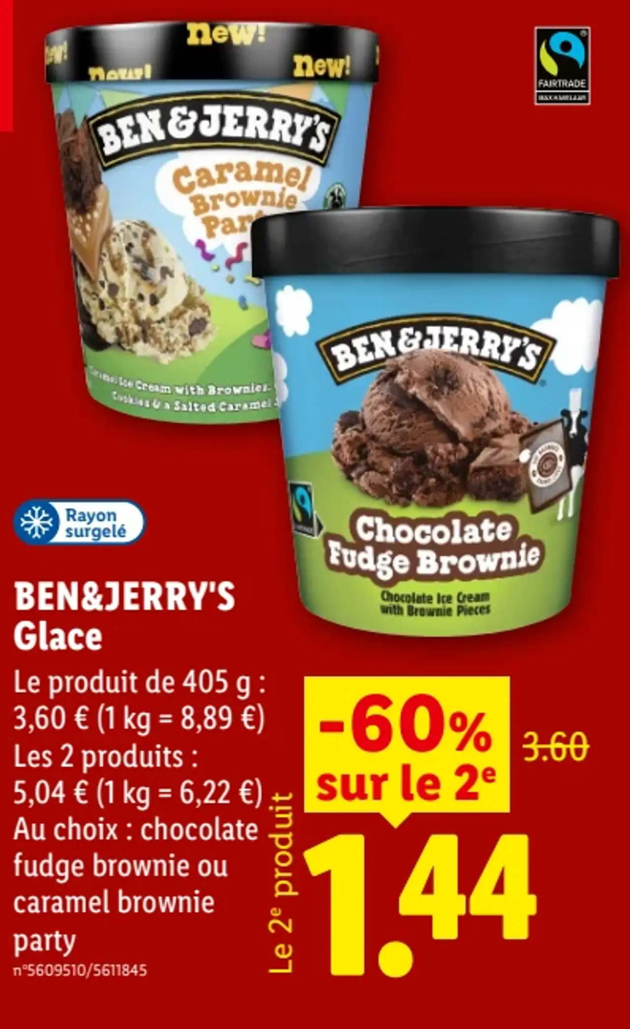 Ben & Jerry's Glace Chocolate Fudge Brownie ou Caramel Brownie Party