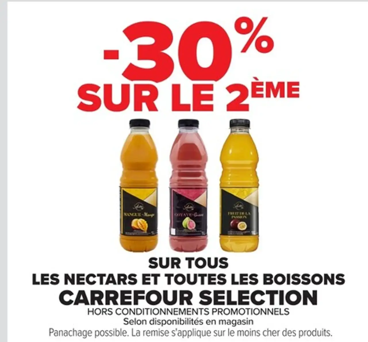 Les nectars et toutes les boissons Carrefour Selection
