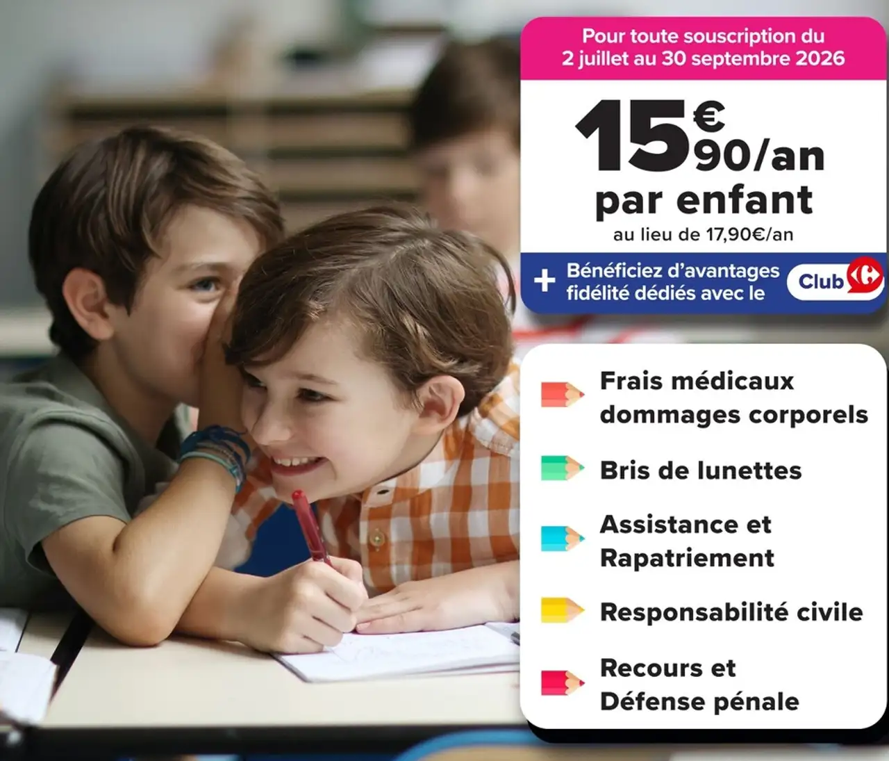 Assurance Scolaire et Extra-Scolaire Carrefour Assurance