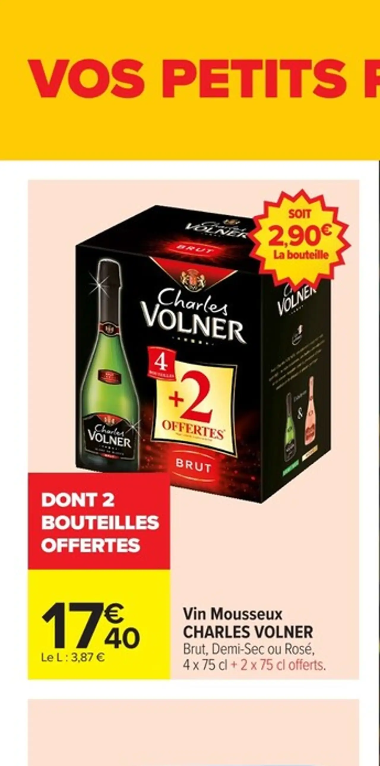 Vin Mousseux CHARLES VOLNER Brut, Demi-Sec ou Rosé, 4 x 75 cl + 2 x 75 cl offerts
