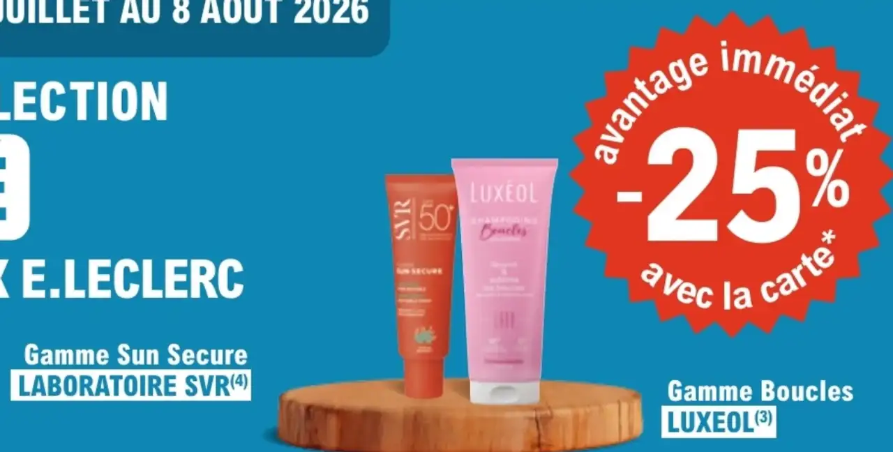 Gamme Sun Secure LABORATOIRE SVR, Gamme Boucles LUXEOL