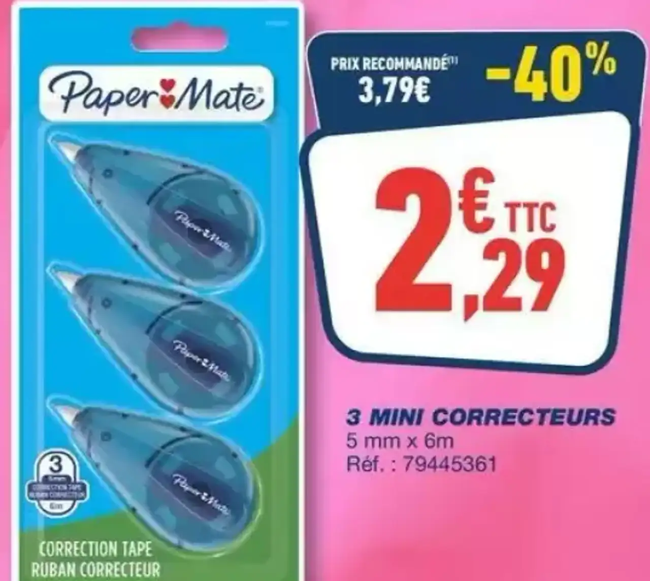 3 Mini Correcteurs Paper Mate