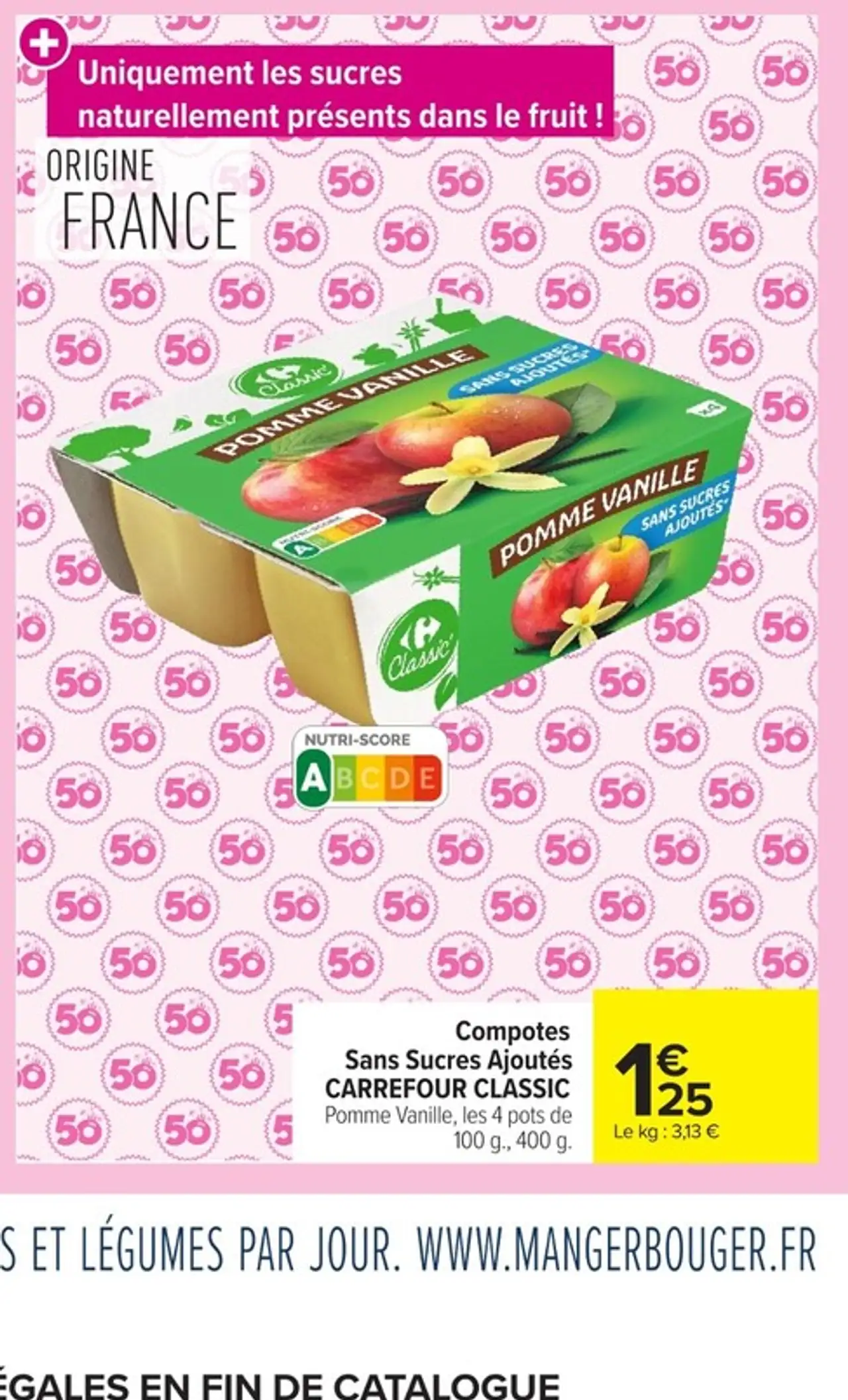 Compotes Sans Sucres Ajoutés Pomme Vanille CARREFOUR CLASSIC