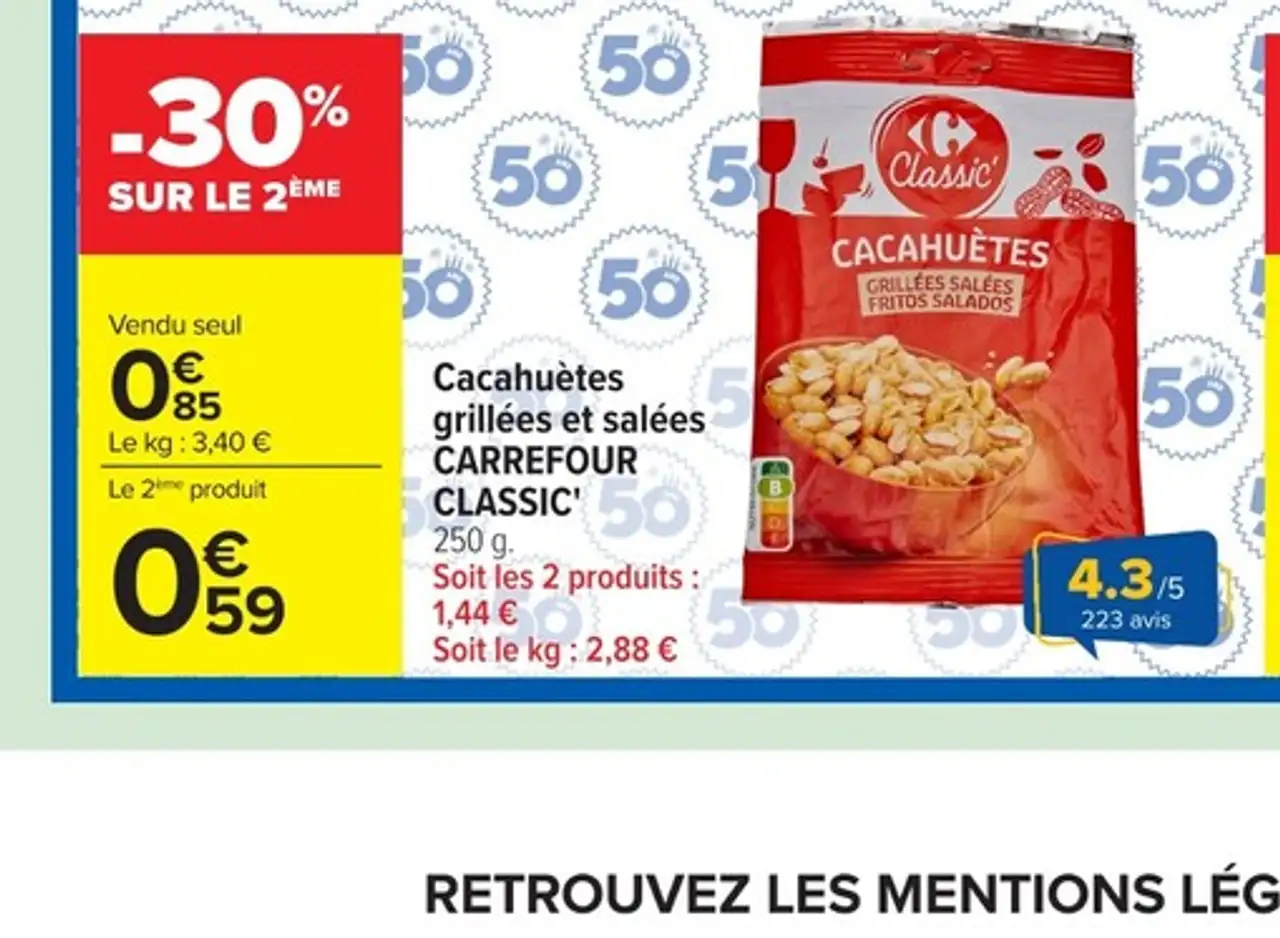 Cacahuètes grillées et salées CARREFOUR CLASSIC