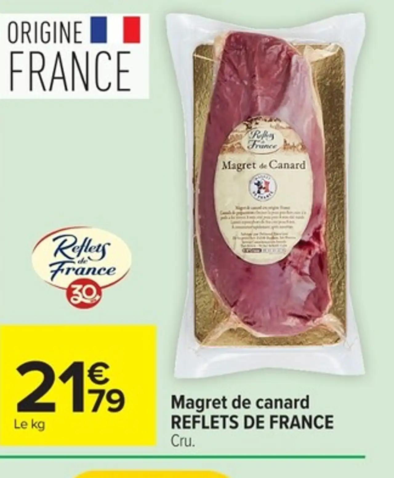 Magret de canard REFLETS DE FRANCE