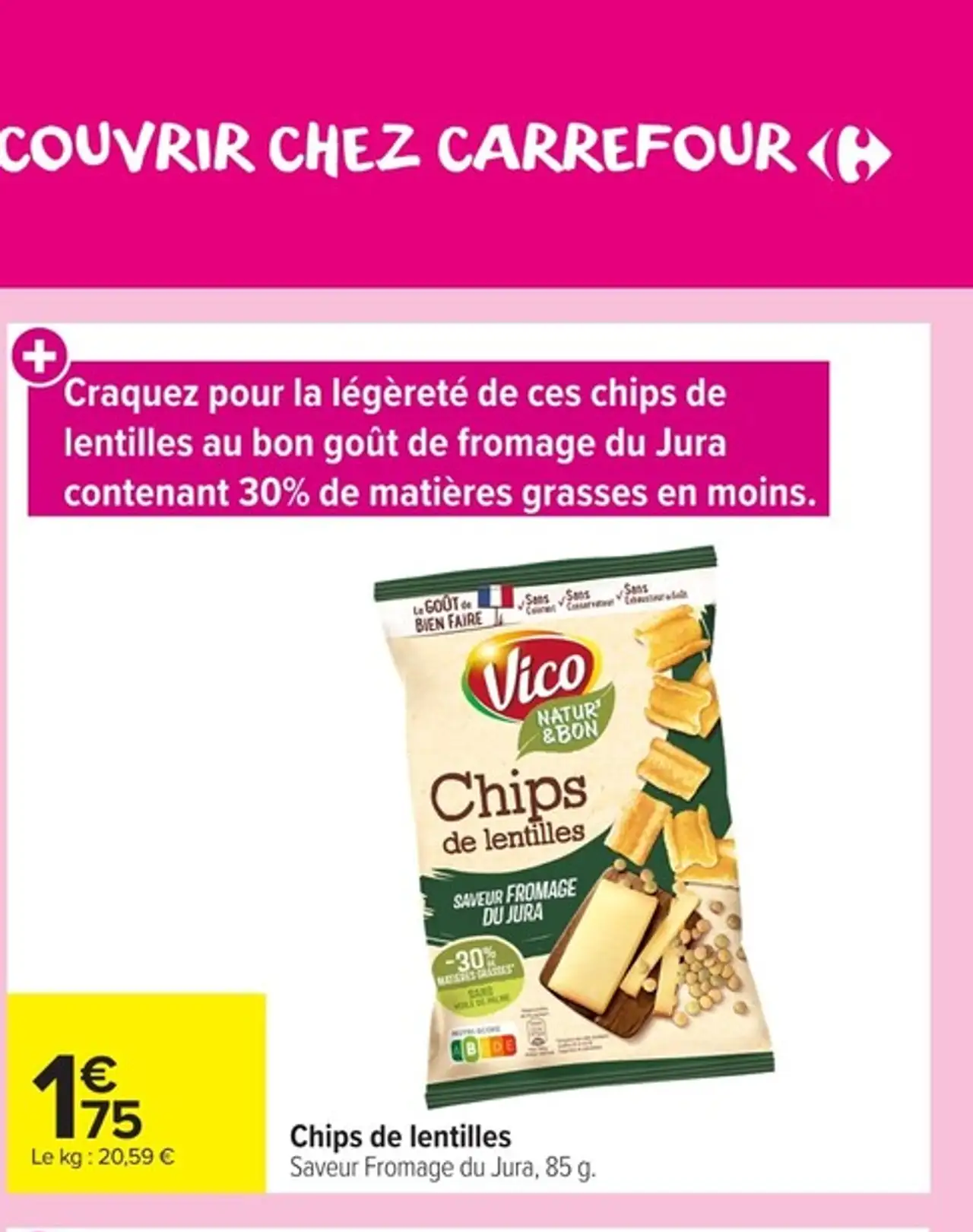 Chips de lentilles Vico Natur' & Bon Saveur Fromage du Jura