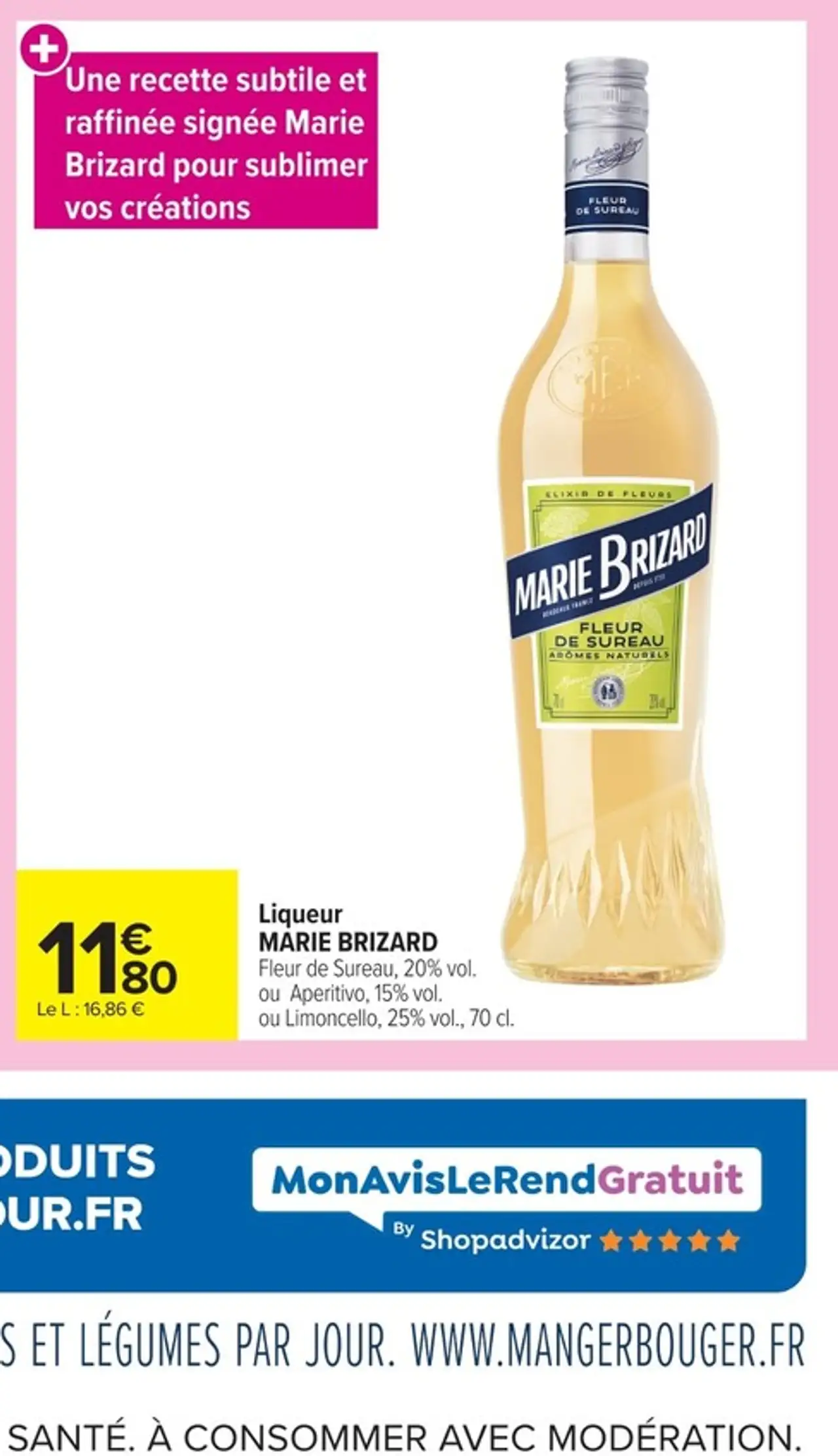 Liqueur MARIE BRIZARD Fleur de Sureau ou Aperitivo ou Limoncello