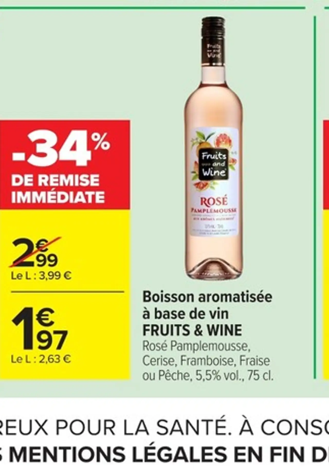Boisson aromatisée à base de vin FRUITS & WINE Rosé Pamplemousse, Cerise, Framboise, Fraise ou Pêche