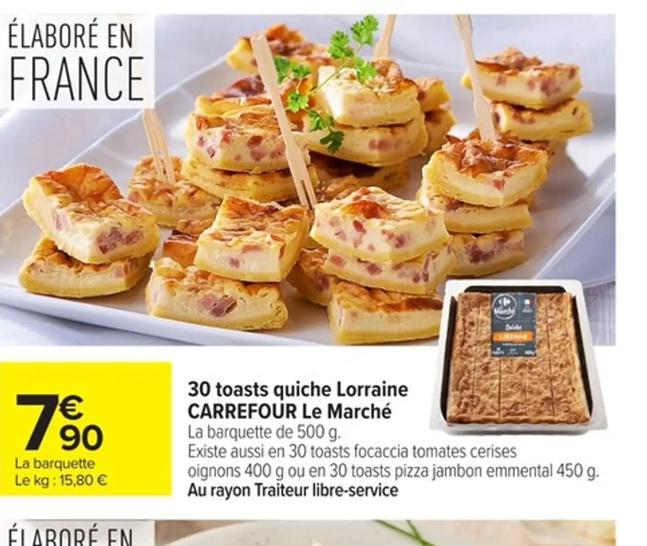 30 toasts quiche Lorraine CARREFOUR Le Marché