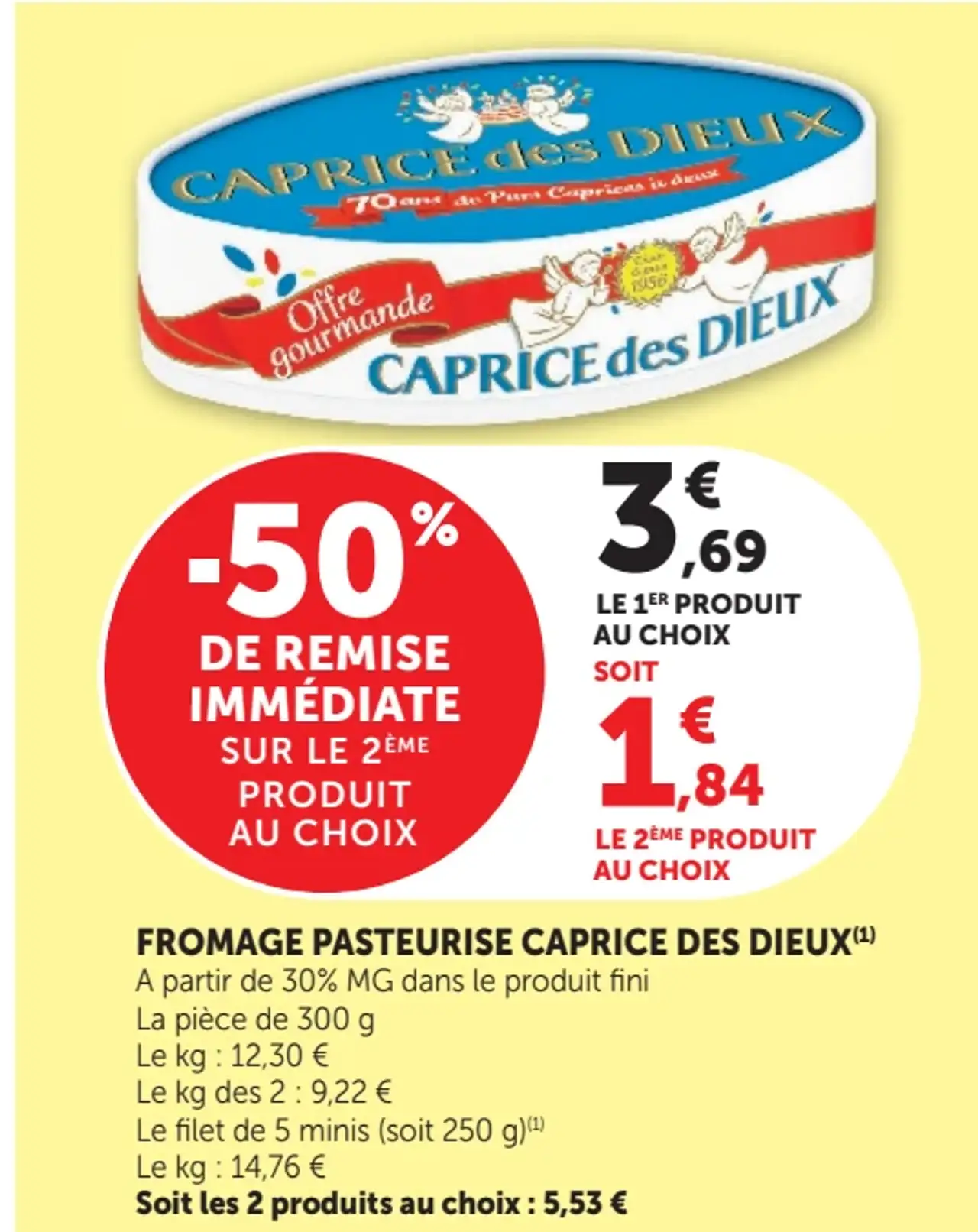 Fromage pasteurisé Caprice des Dieux