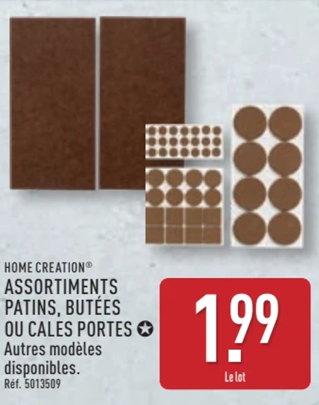 HOME CREATION Assortiments patins, butées ou cales portes