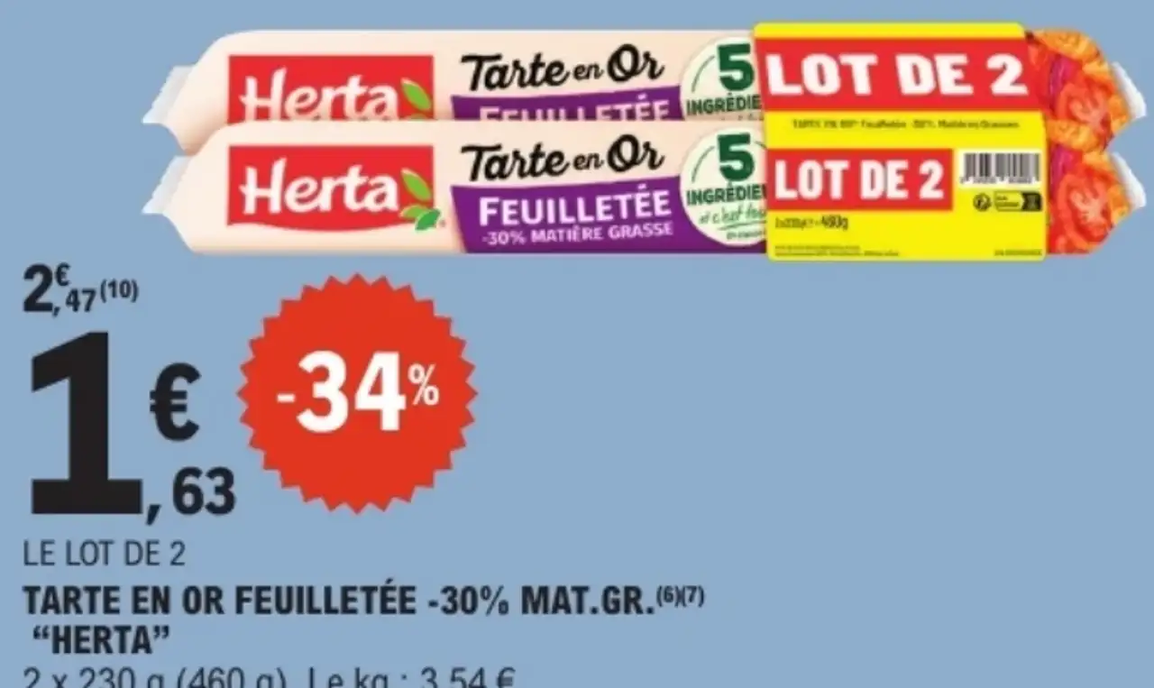 Tarte en or feuilletée -30% mat. gr. Herta
