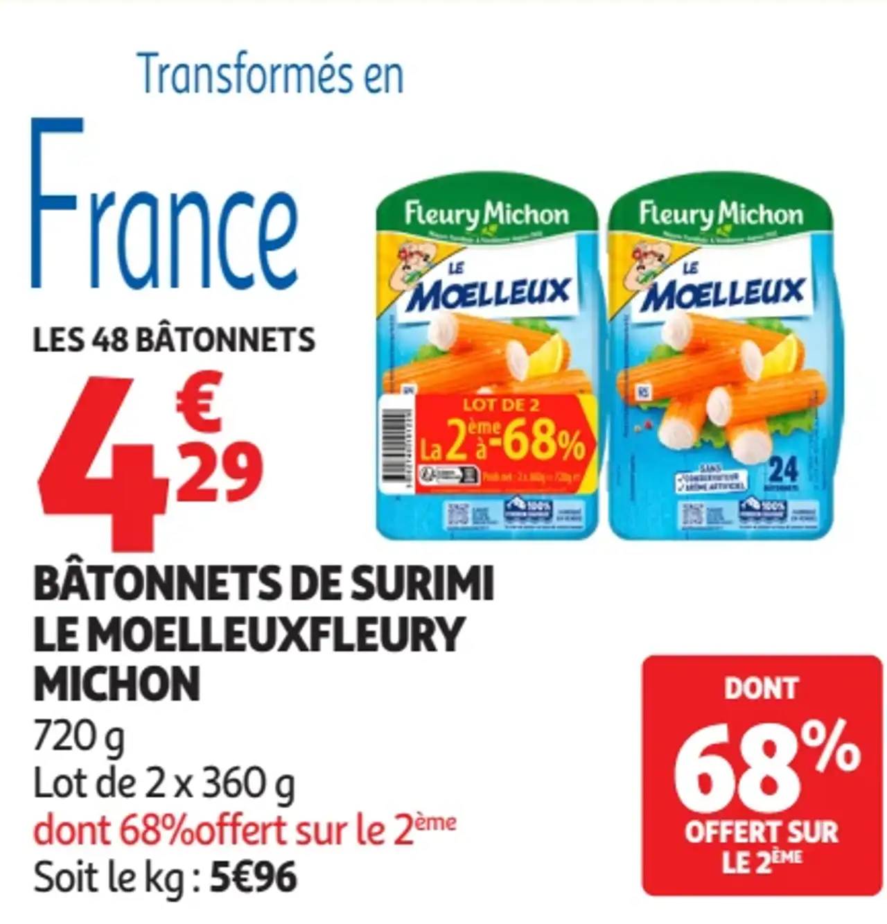 Bâtonnets de surimi le moelleux Fleury Michon
