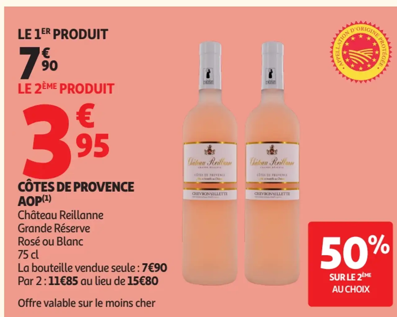 Château Reillanne Grande Réserve Côtes de Provence AOP Rosé ou Blanc
