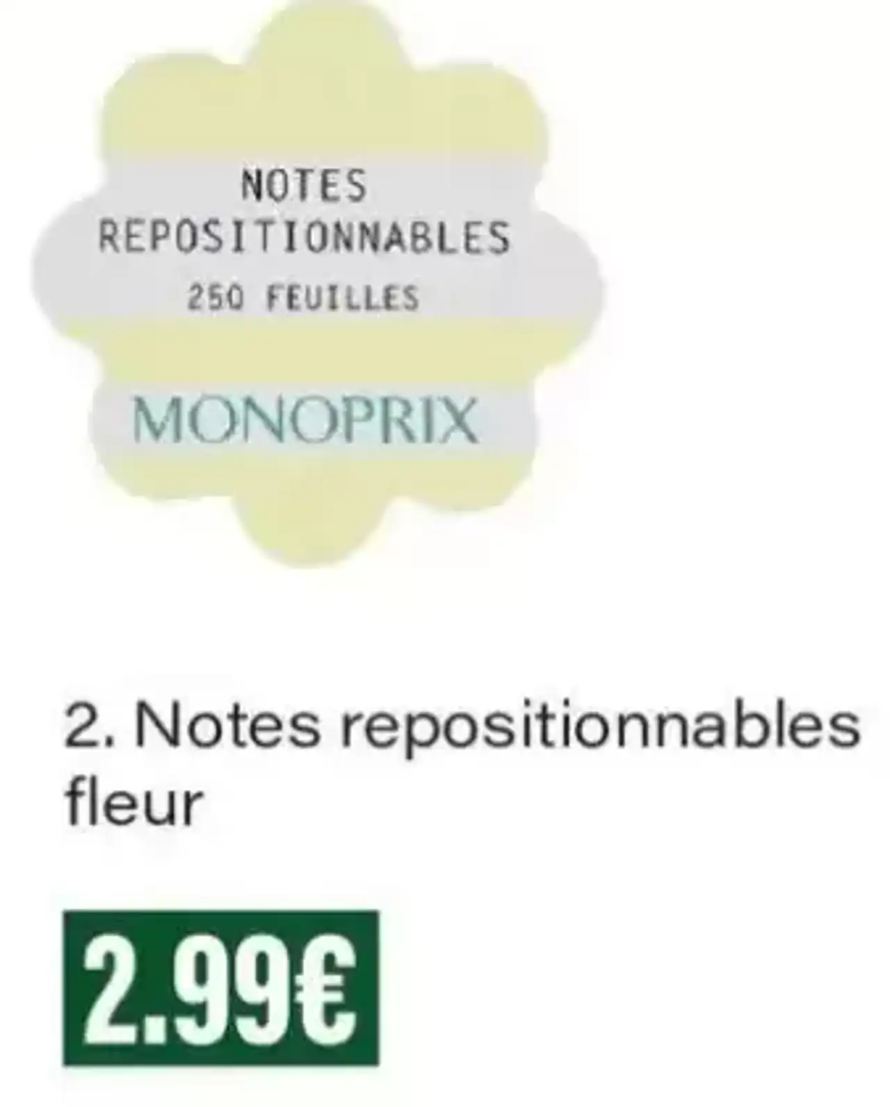 Monoprix Notes repositionnables fleur 67 x 67 mm, 250 feuilles