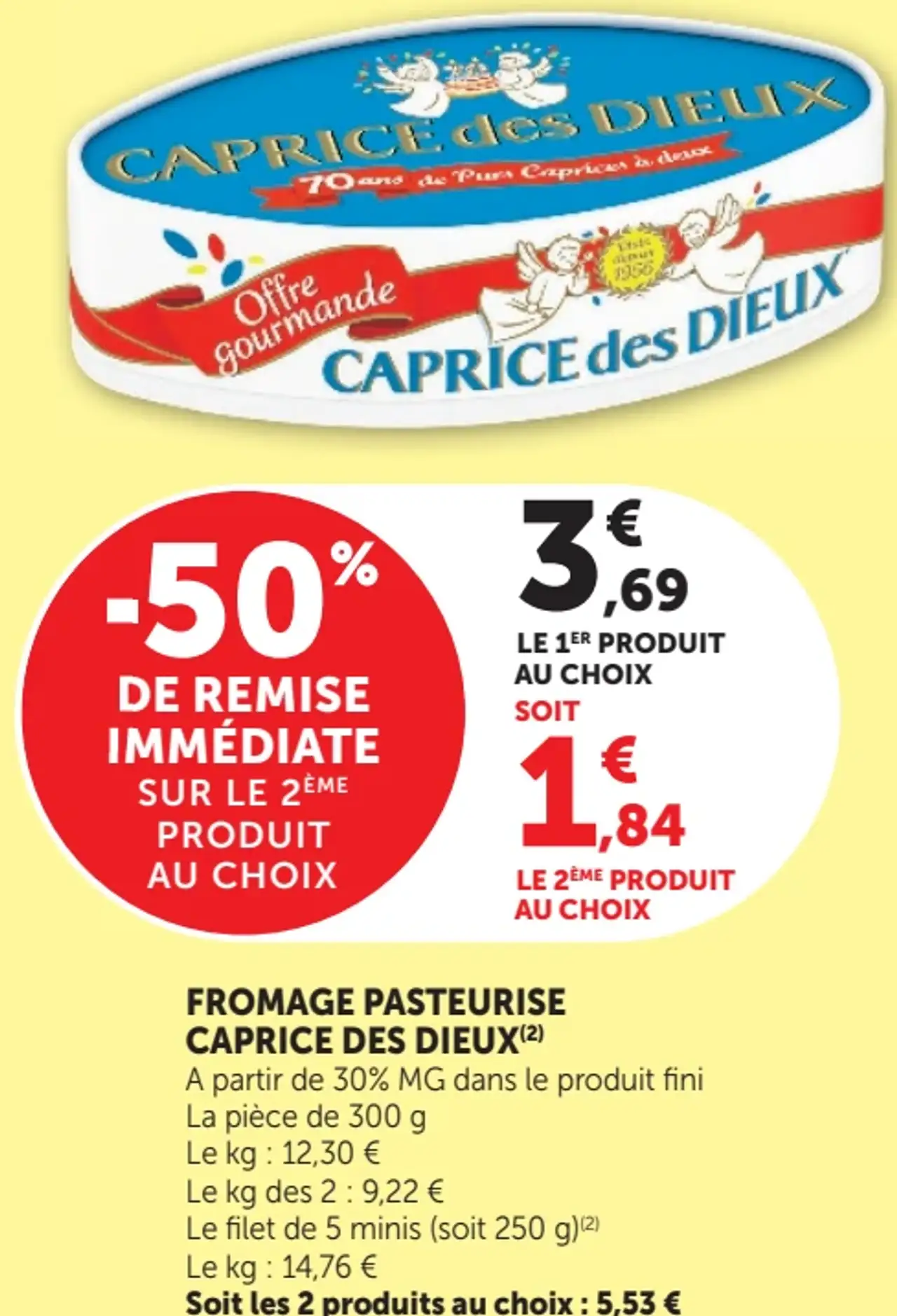 Fromage Pasteurisé Caprice des Dieux