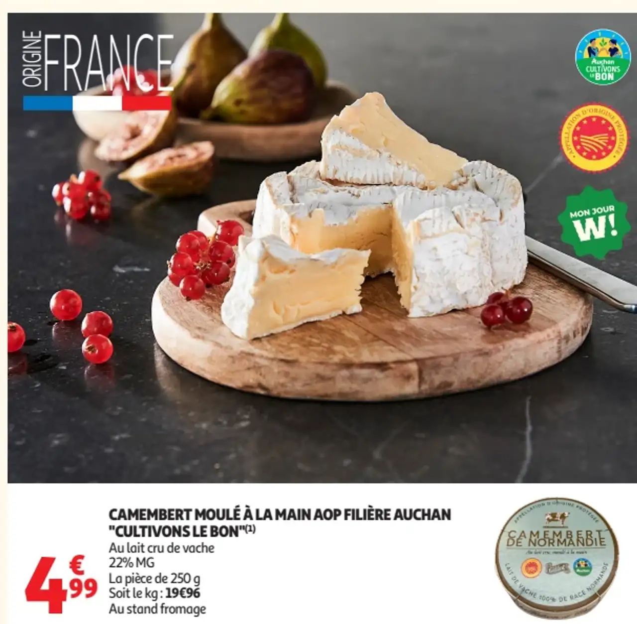 Camembert moulé à la main AOP filière Auchan "Cultivons le Bon"