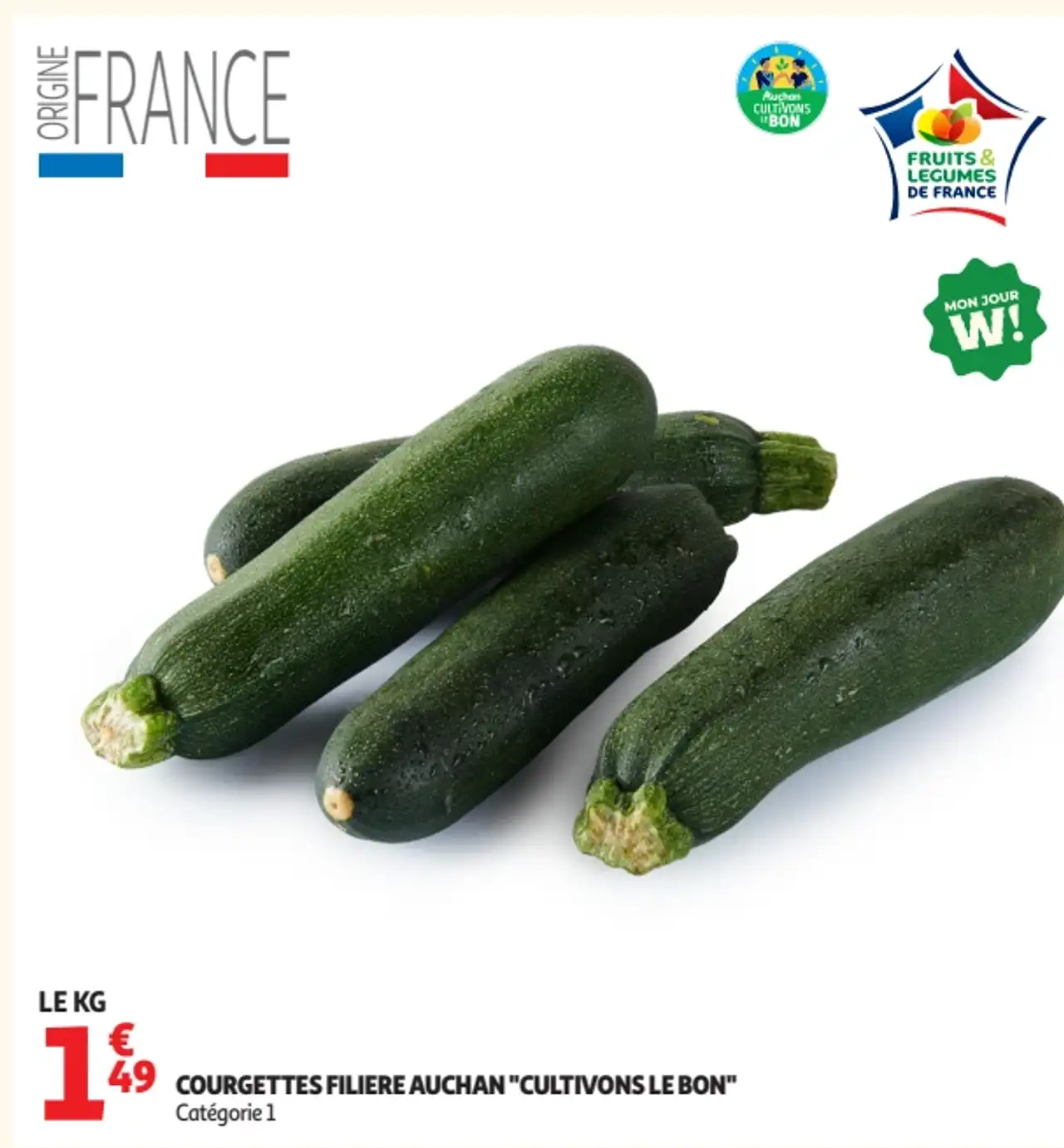 Courgettes filiere Auchan "Cultivons le bon"