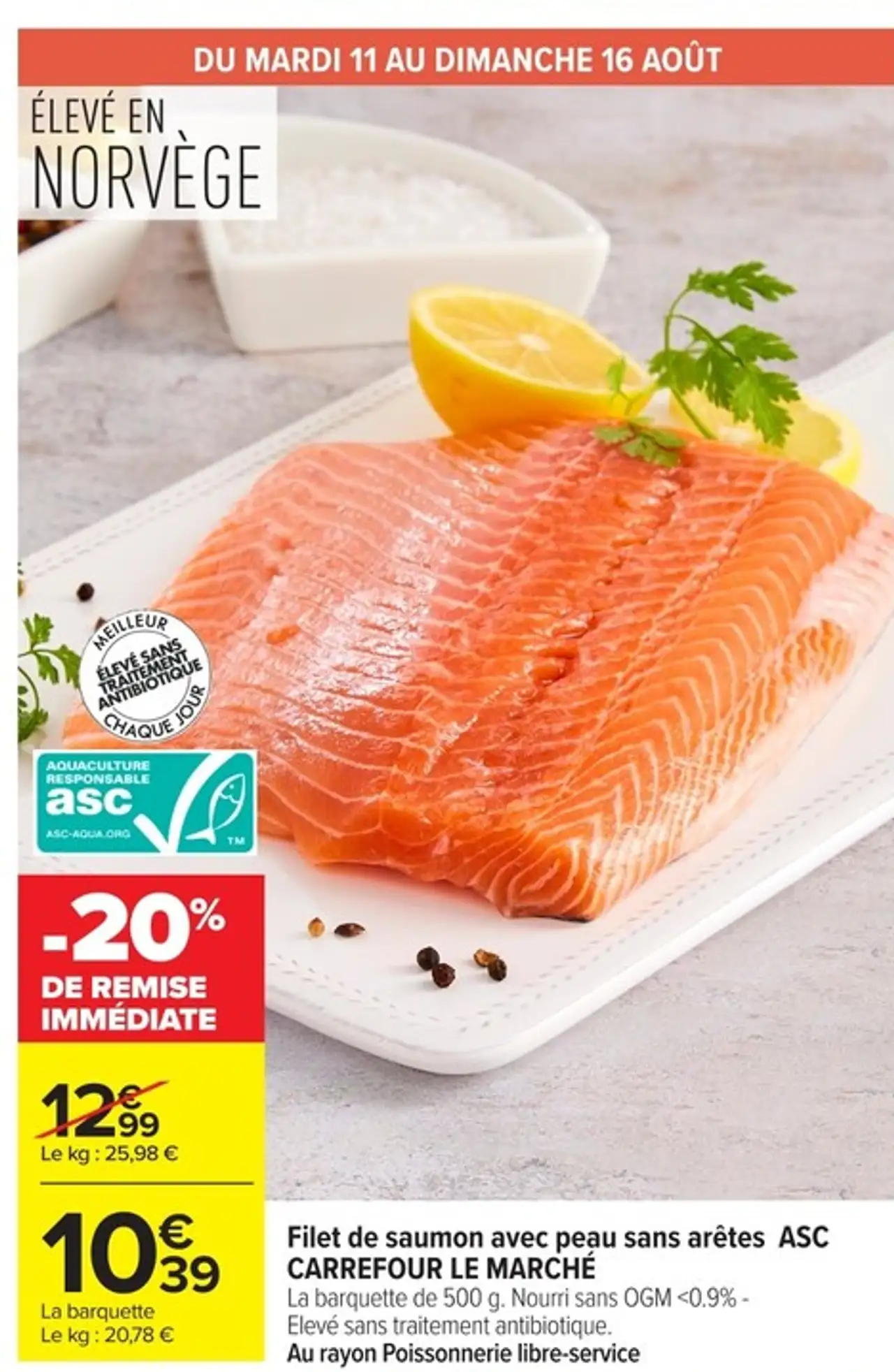 Filet de saumon avec peau sans arêtes ASC CARREFOUR LE MARCHÉ