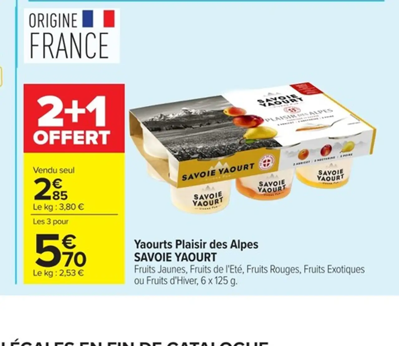 Yaourts Plaisir des Alpes SAVOIE YAOURT Fruits Jaunes, Fruits de l'Eté, Fruits Rouges, Fruits Exotiques ou Fruits d'Hiver