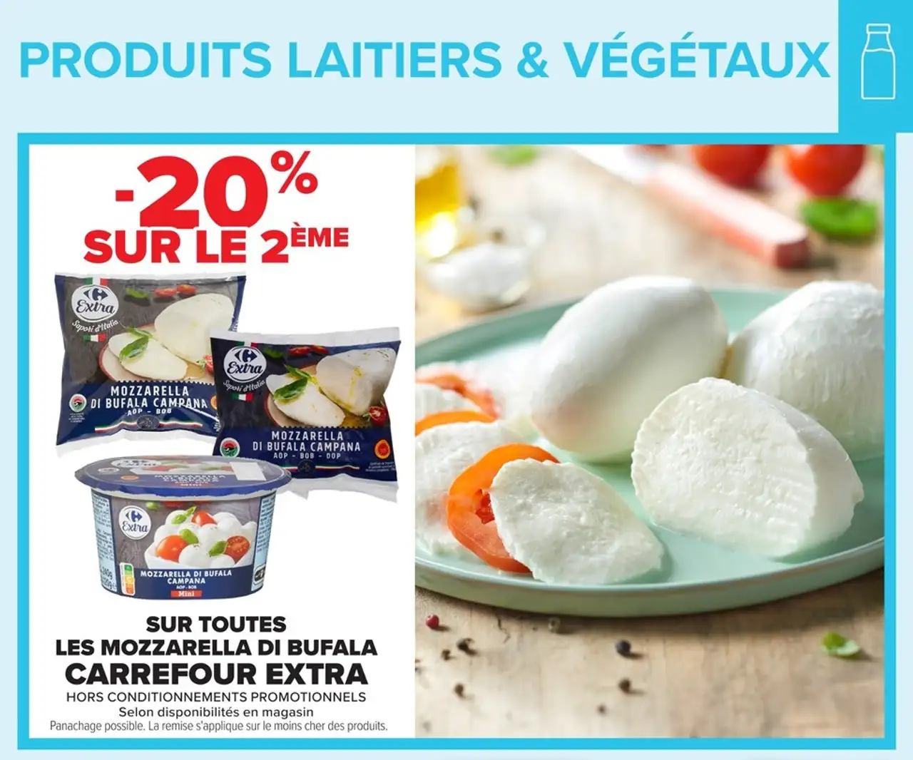 Sur toutes les mozzarella di bufala Carrefour Extra