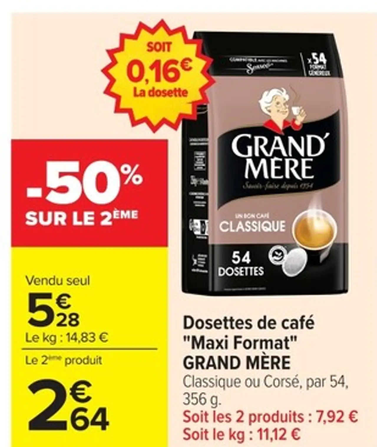 Dosettes de café "Maxi Format" Grand Mère