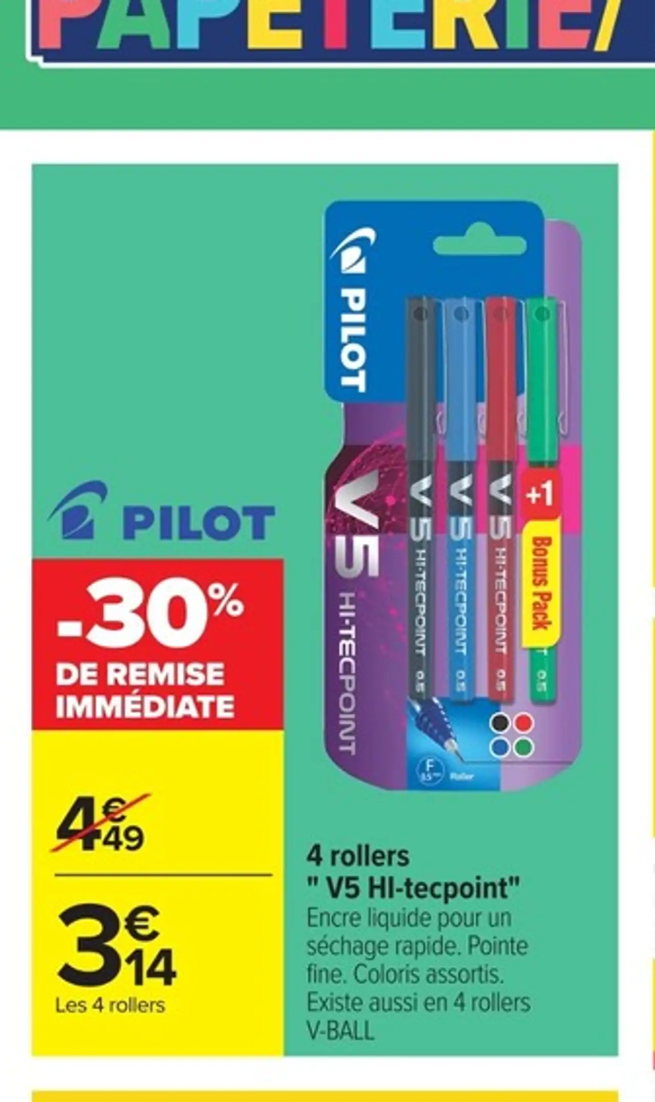 Pilot 4 rollers "V5 HI-tecpoint"