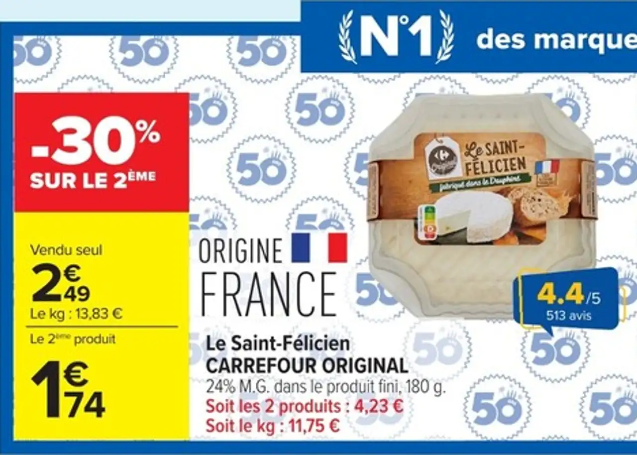 Le Saint-Félicien CARREFOUR ORIGINAL