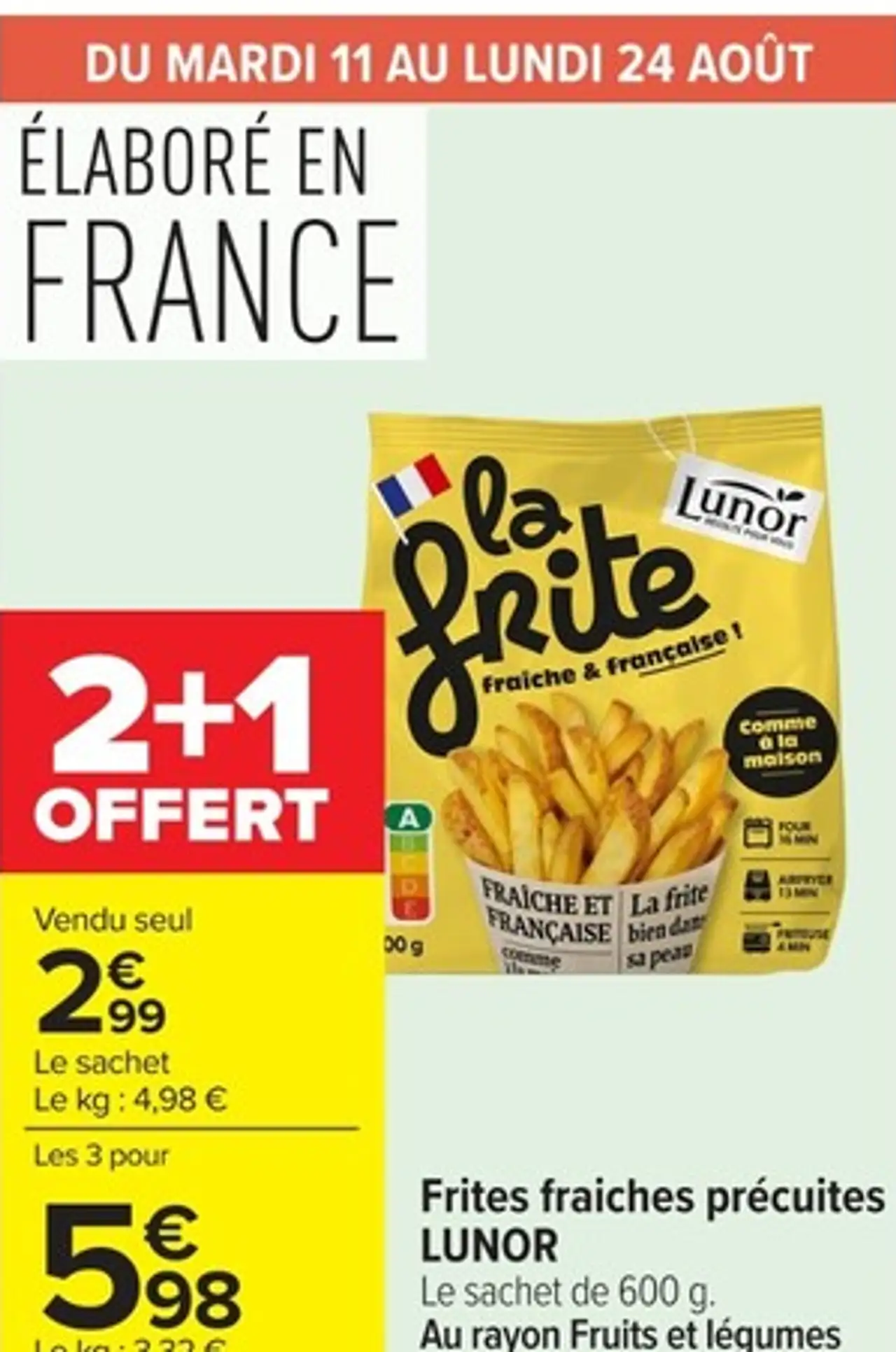 Frites fraiches précuites Lunor