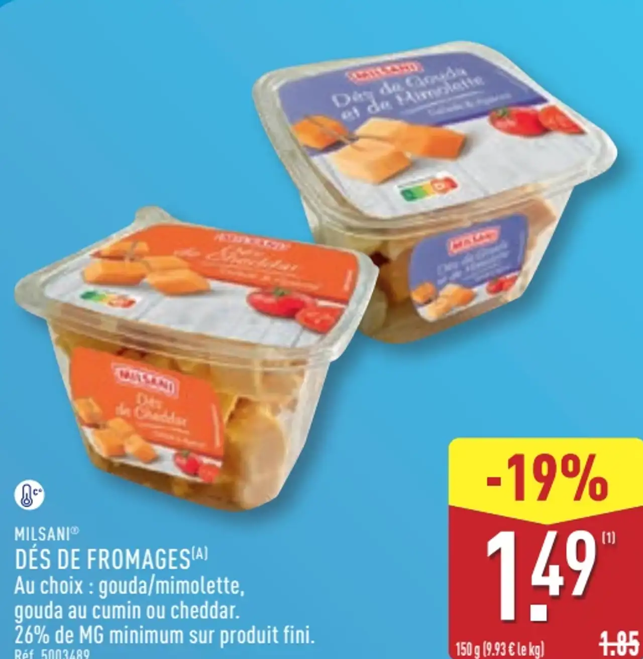 Milsani Dés de fromages au choix : gouda/mimolette, gouda au cumin ou cheddar