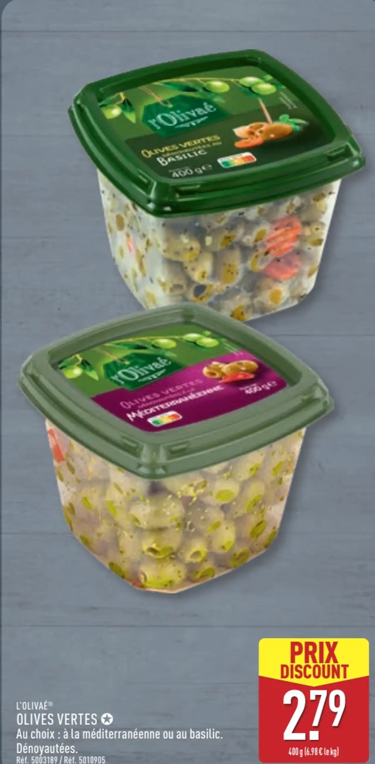 Olives vertes au choix : à la méditerranéenne ou au basilic L'Olivaé
