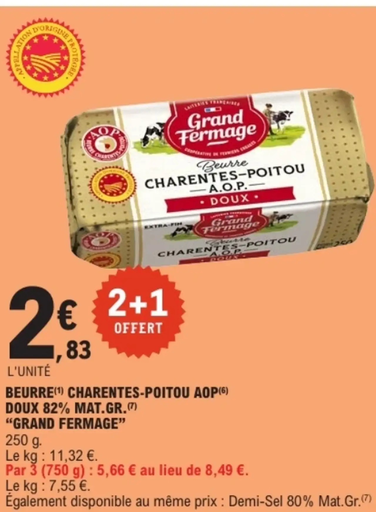 Beurre Charentes-Poitou AOP Doux 82% Mat. Gr. Grand Fermage