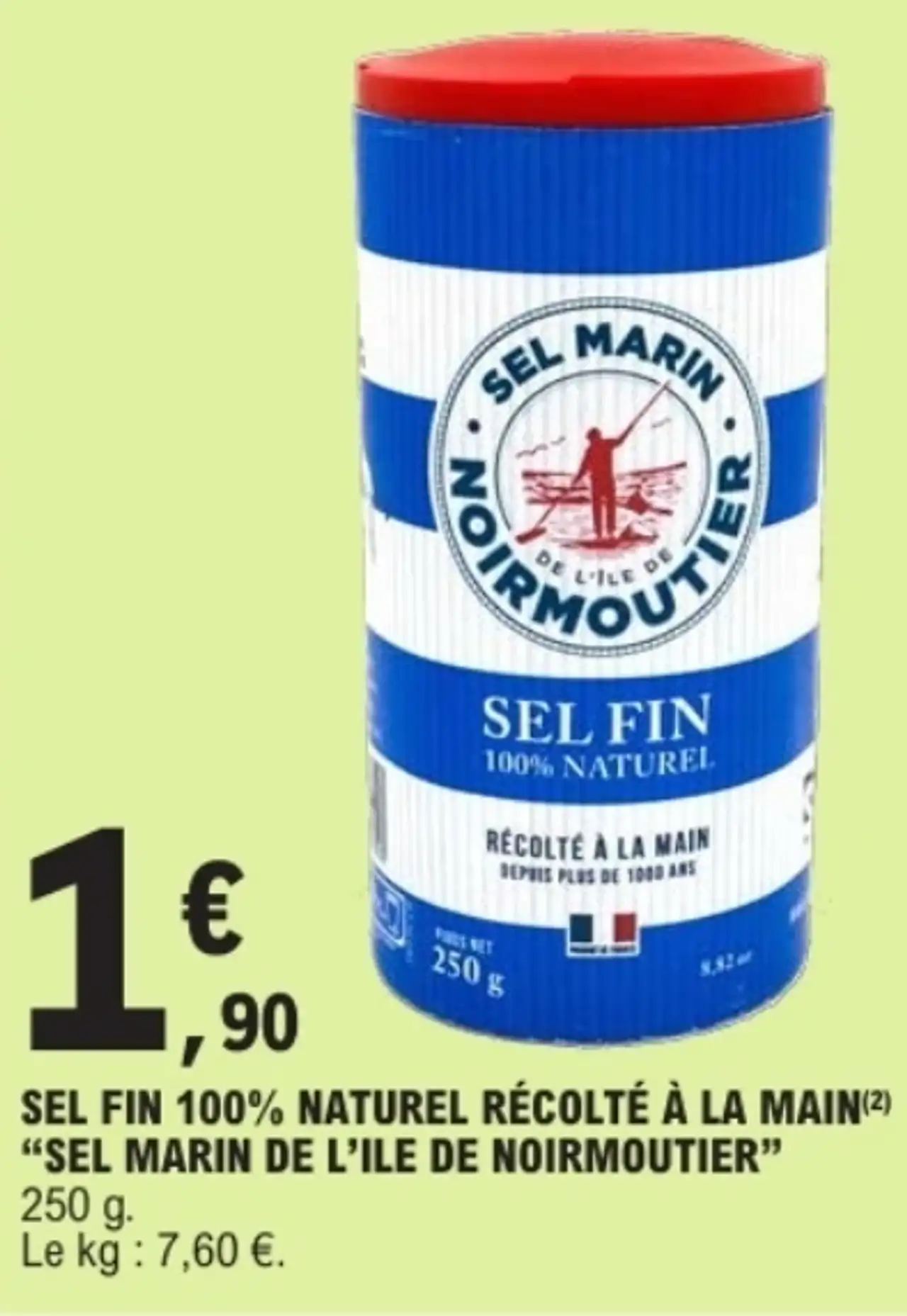 Sel Fin 100% Naturel Récolté à la Main "SEL MARIN DE L'ILE DE NOIRMOUTIER"