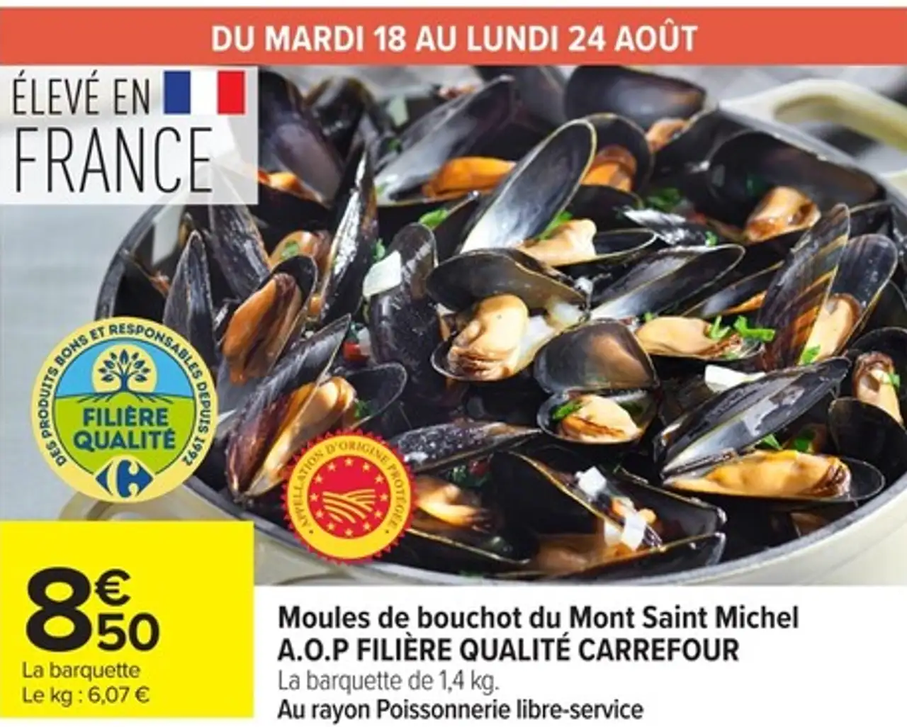 Moules de bouchot du Mont Saint Michel A.O.P FILIÈRE QUALITÉ CARREFOUR