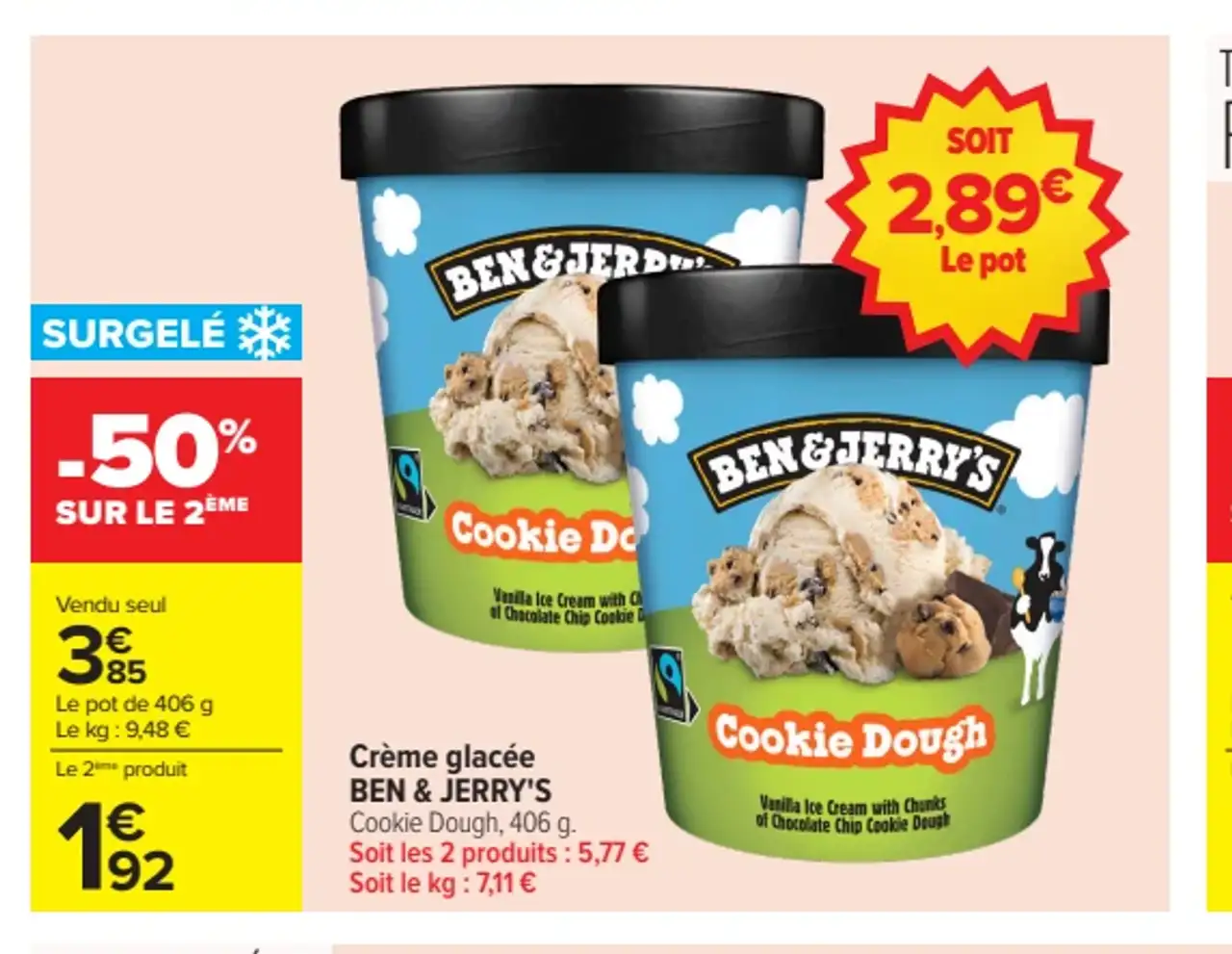 Crème glacée BEN & JERRY'S Cookie Dough