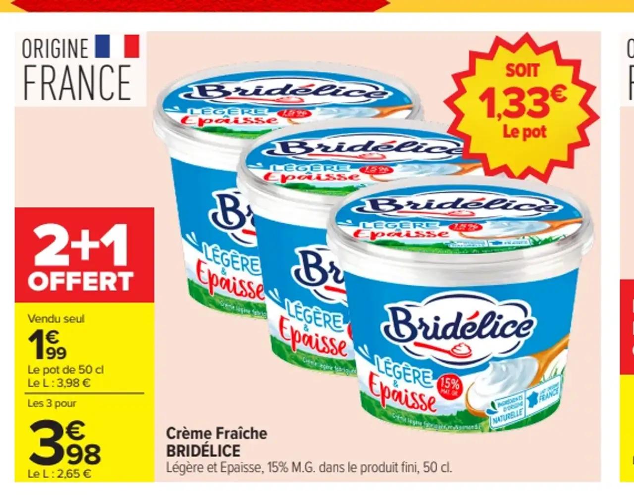 Crème Fraîche BRIDÉLICE Légère et Epaisse, 15% M.G.