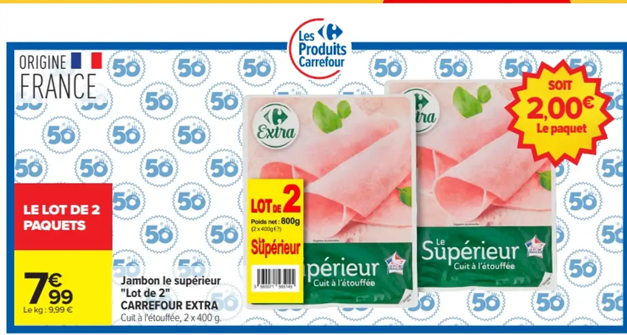 Jambon le supérieur Carrefour Extra