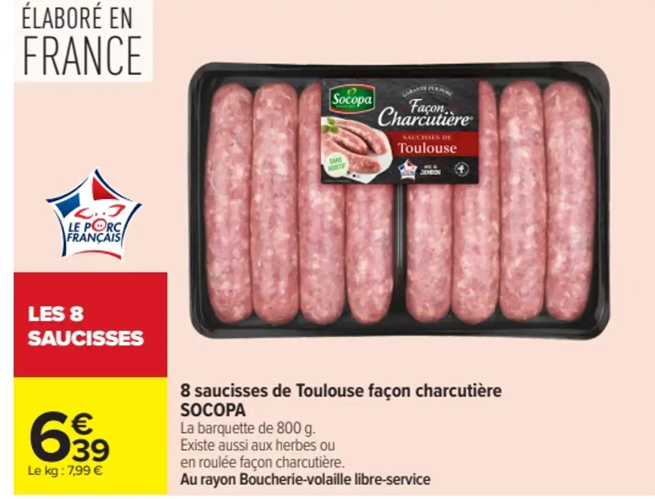 8 saucisses de Toulouse façon charcutière SOCOPA