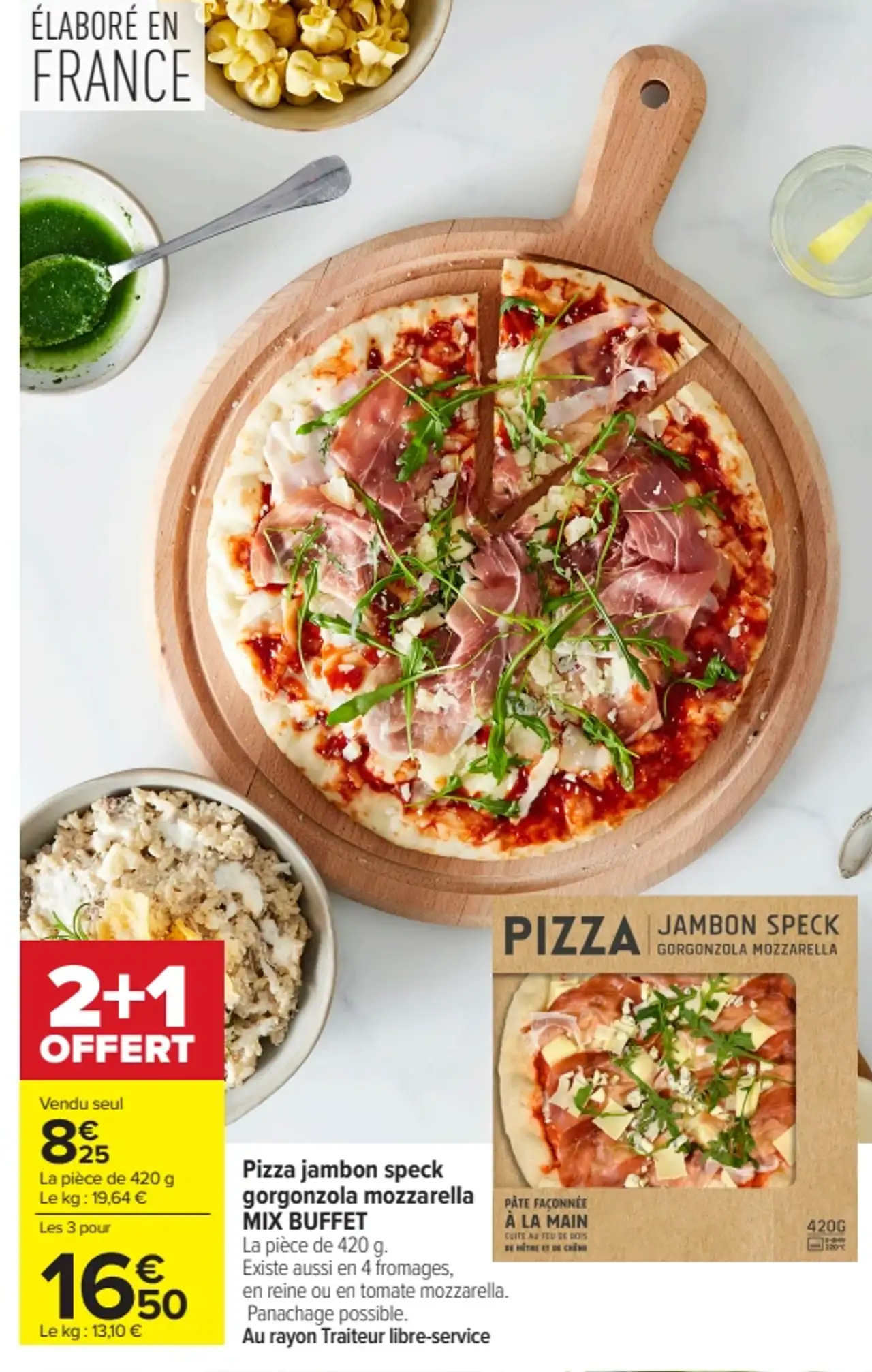 Pizza jambon speck gorgonzola mozzarella MIX BUFFET